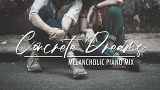 Concrete Dreams - Melancholic Piano Playlist | 1 Hour Epidemic Sound Mix