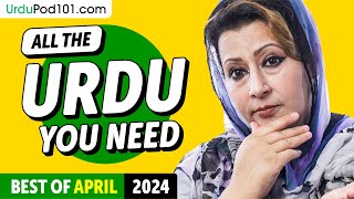 Your Monthly Dose of Urdu - Best of April 2024