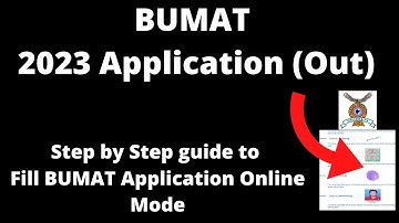BUMAT 2023 Application (Started) - How to Fill BUMAT Application Form Online Mode