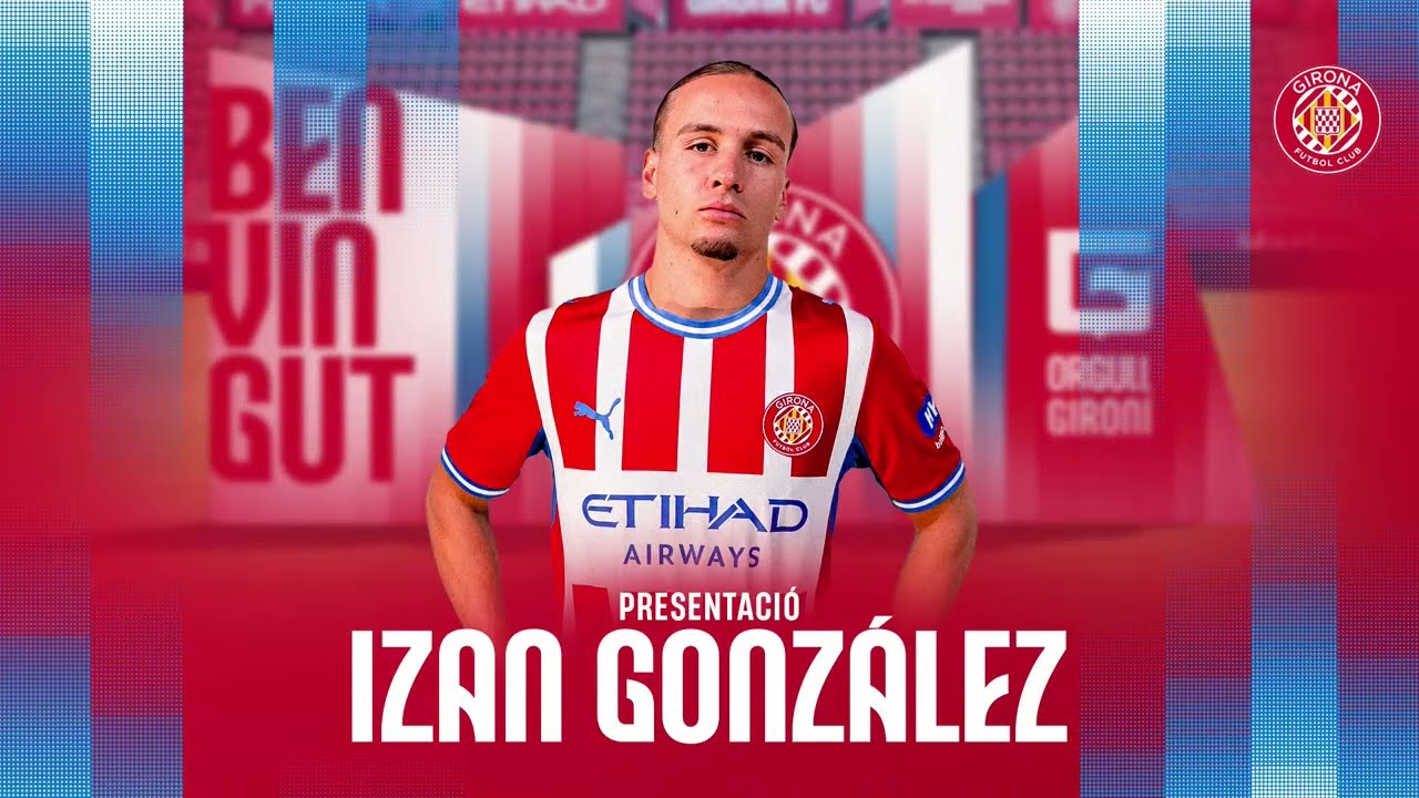 🎙️ Roda de Premsa de presentació d'Izan González, nou jugador del Girona FC