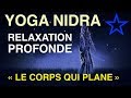 Relaxation trs profonde  yoga nidra n 4  franois yogesh