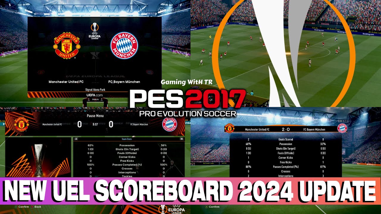 PES 2017 NEW UEL SCOREBOARD 2024 UPDATE - YouTube
