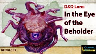 All About the Beholder: Dungeons & Dragons Lore