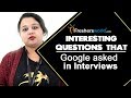 Google Interview Questions & Tips for Job Seekers
