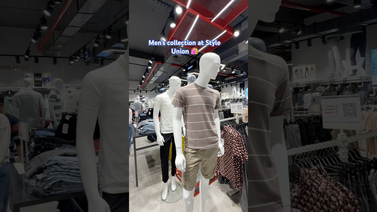 Men’s clothing at Style union, Bangalore 