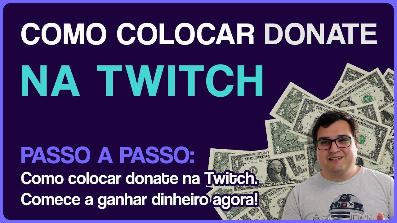 Passo A Passo Aprenda Como Colocar Donate Na Twitch