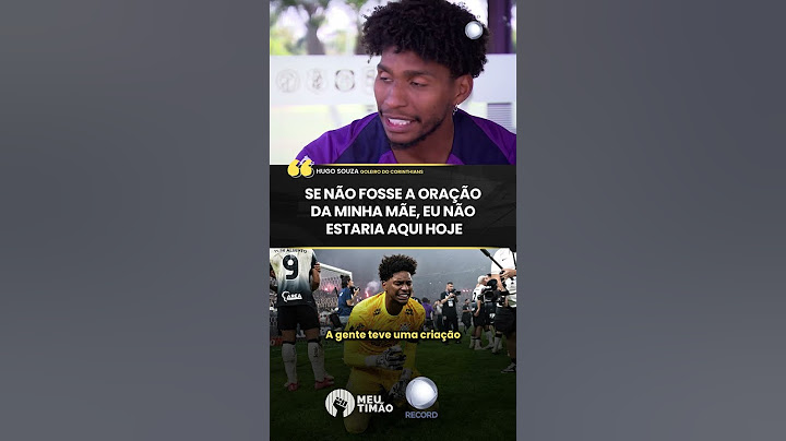 HUGO SOUZA FALA SOBRE RELAÇÃO COM A MÃE E IMPACTO NO FUTEBOL