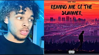 Reacting to Juice Wrld - Remind me of the Summer