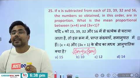 If x is subtracted from each of 23,39,32 and 56, obtained numbers are in proportion.(x + 4),(3x + 1)