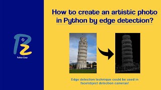 Create an artistic photo in Python using edge detection technique.