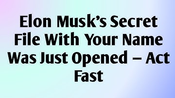 📃 Elon Musk’s Secret File With Your Name Was Just Opened — Act Fast...