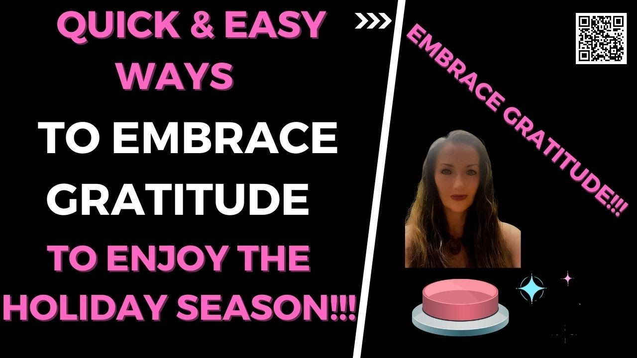 🤩 Quick & Easy Ways To Embrace Gratitude To Enjoy The Holiday Season ...