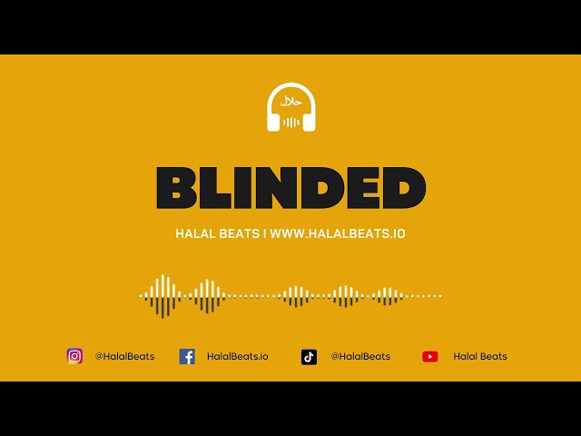 'Blinded' (Nasheed Background) *Vocals only* Soundtrack #halalbeats class=