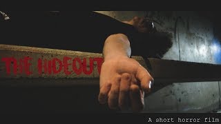 The Hideout Short Horror Film