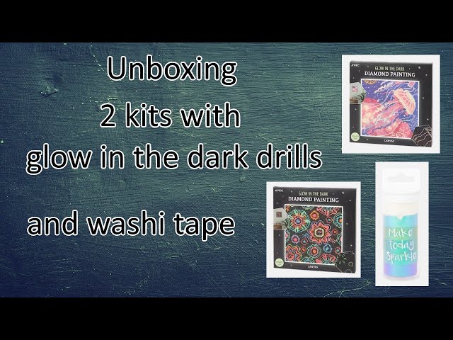 Unboxing 2 pre framed kits with glow in the dark drills and washi tape from  action 