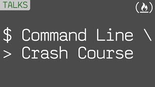 Command Line Crash Course