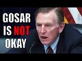 Paul Gosar&#39;s Utterly Deranged Rant Derails House Hearing