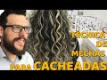 TÉCNICA DE MECHAS PARA CACHEADAS