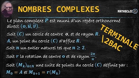 NOMBRES COMPLEXES - TERMINALE\2BAC