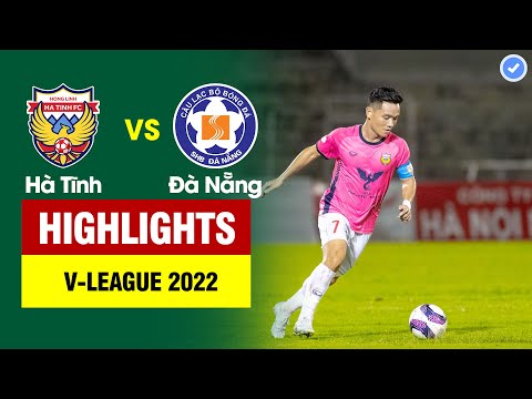 Hong Linh Ha Tinh Da Nang Goals And Highlights