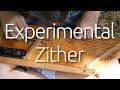 Experimental 3 Bridge Zither Build | Speed-Build and Demonstration