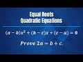 If the roots of the equation abx2bcxca0 are equal prove that 2abc