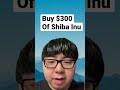 Buy $300 of Shiba Inu | ClayBro, Kenan Grace. #invest #cryptocurrency #crypto #shiba #shibainu