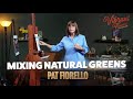 Mixing Natural Greens with Pat Fiorello (From &quot;Vibrant Flowers&quot;)