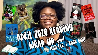 April 2026 Reading Wrap Up + May TBR & Book Mail
