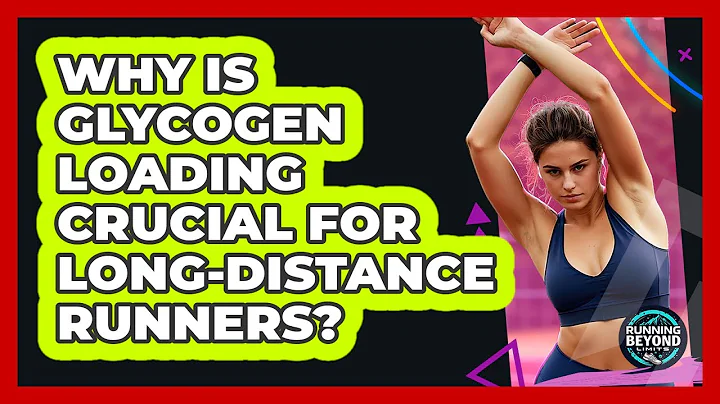 Why Is Glycogen Loading Crucial For Long-distance Runners? - Running Beyond Limits