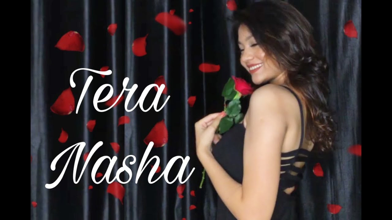 Tera Nasha  Dance cover  The Bilz  Kashif  shreya jain  mix