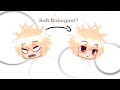 |Soft Bakugou!?|VERY Lazy|Bnha|TodoBaku|Gacha Club|