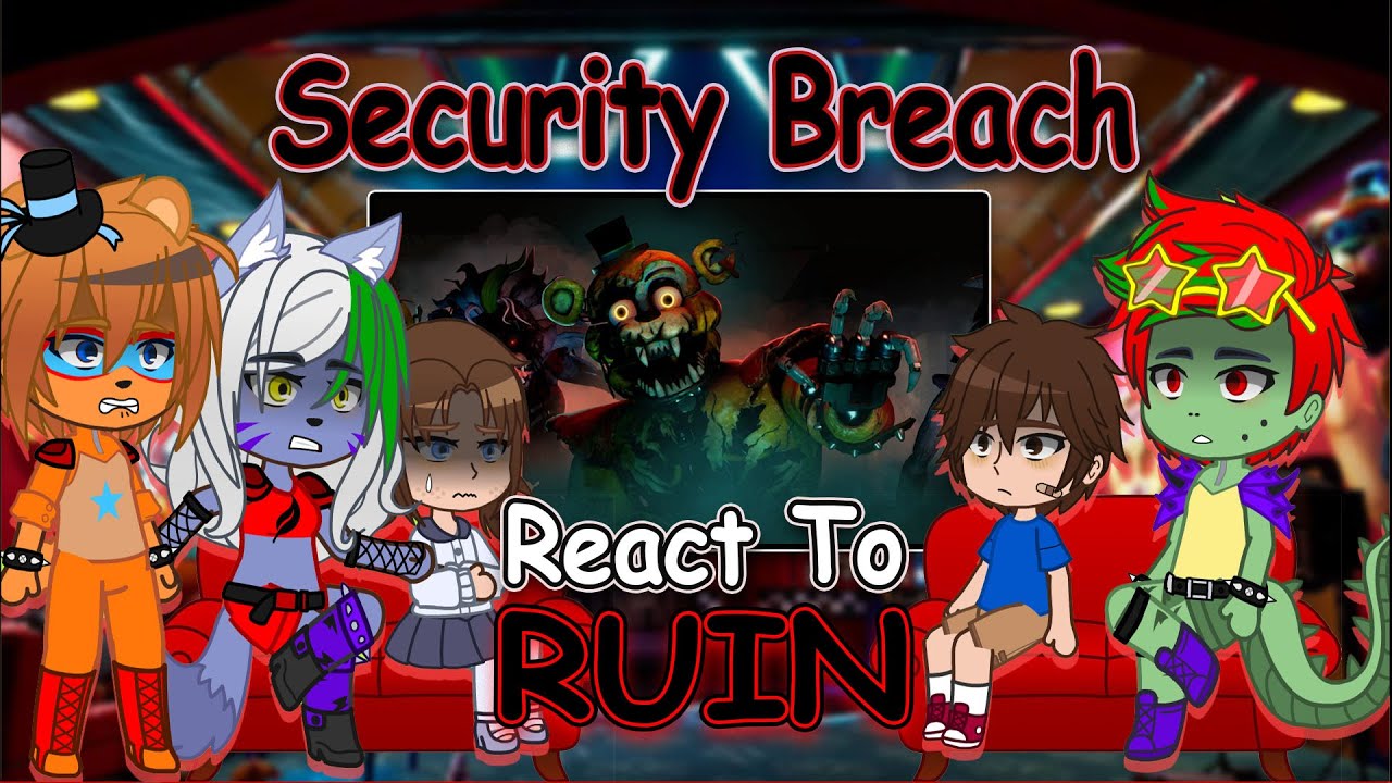 FNAF SB: Roxy reacts to Security Breach Ruin DLC 