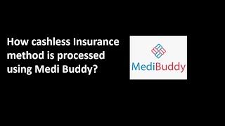 GeneralInfo - How Cashless Insurance Processed using MediBuddy screenshot 5