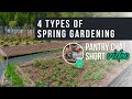 4 Types of Spring Gardening | Pantry Chat Podcast Short