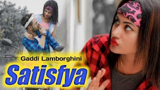 Satisfya | Gaddi Lamborghini | Hot Love Story 2020 | Latest Hindi Song 2020