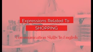 الدرس الرابع دورة المحادثة المجانية-expression related to shopping in English language