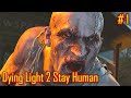 Dying Light 2 Stay Human прохождение с русской озвучкой часть 1