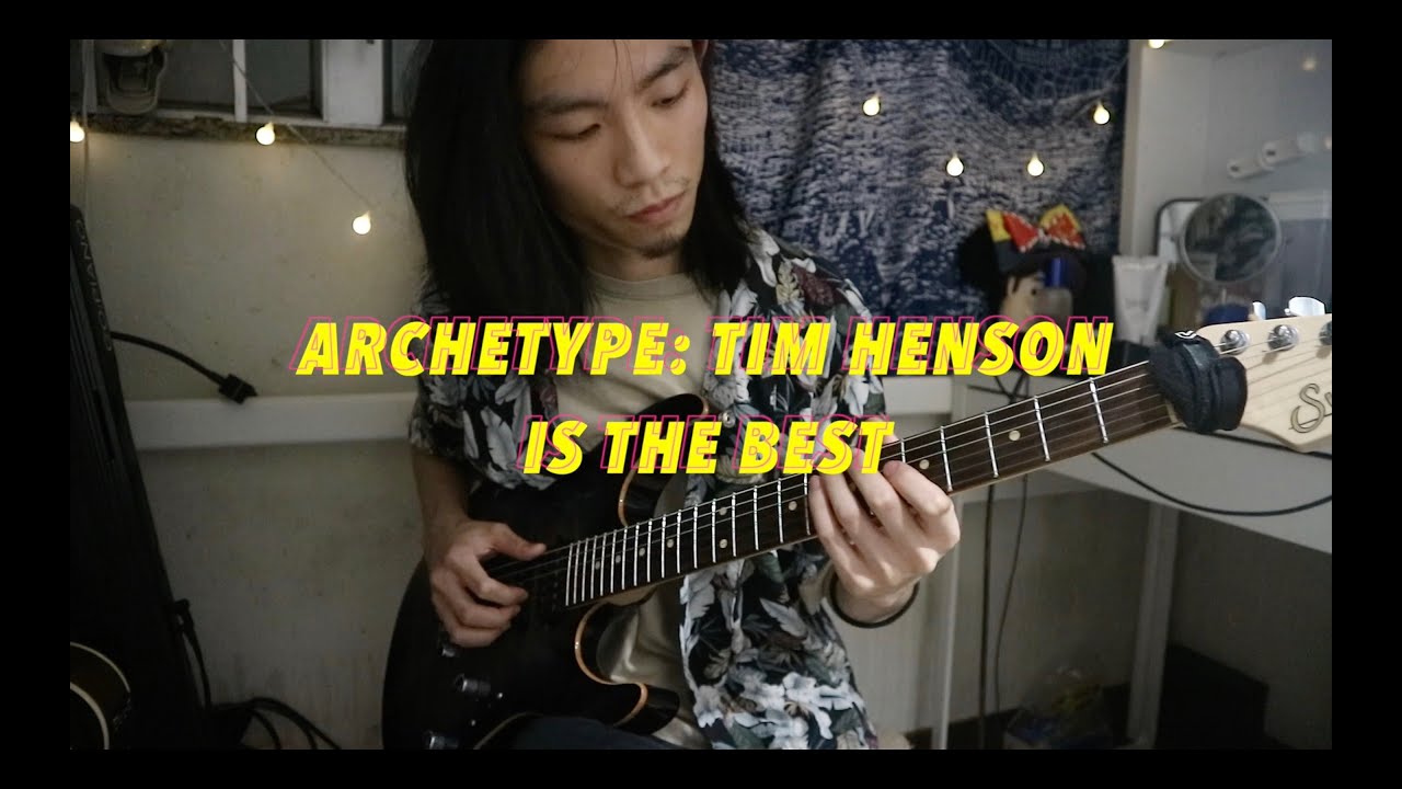 Archetype: Tim Henson Is The W6rst Plug-in I Have Ever Used - YouTube