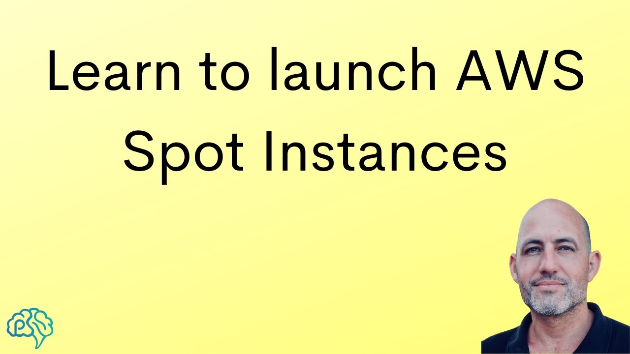 Learn to launch AWS Spot Instances