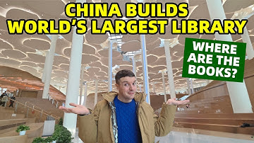 China Builds LARGEST LIBRARY in the World (Where Are the Books?)