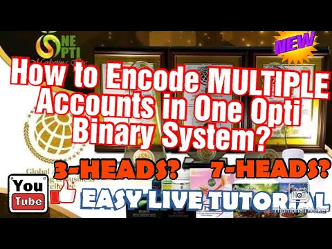 HOW to Add MULTIPLE accounts in One Opti Binary System? Tutorial