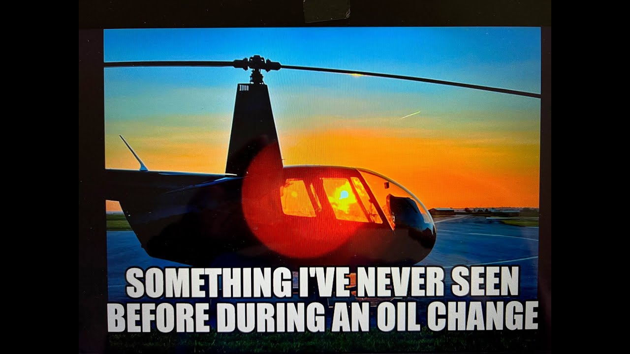 I've never seen that happen during an Oil Change on an R44 - YouTube