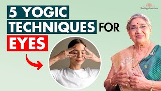 How To Keep Your Eyes Healthy | 5 Yoga Techniques & Tips To Improve Eyesight | Eye Exercises
