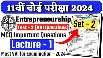 Class 11th Entrepreneurship Mcq Set 2 Lec 1 | Jac 11th Entrepreneurship VVI Question 2024 | 11th ETP