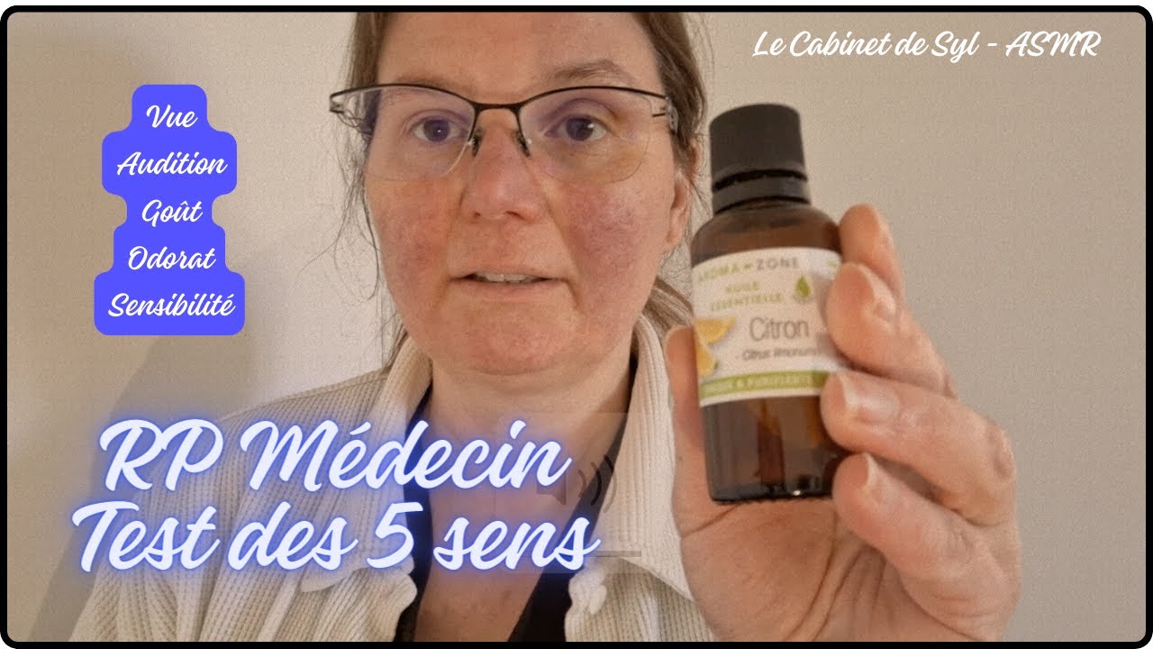 ASMR FR - RP Médecin - Test des 5 sens (chuchotement)