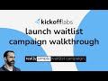 Prelaunch product waitlist campaign setup with kickofflabs