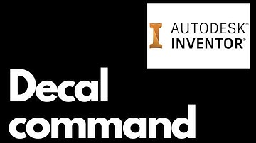 Decal Command  in Inventor Tutorial 2021