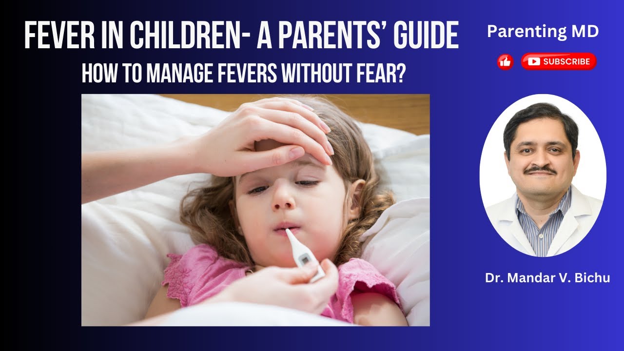 Fever in Children: A Parents' Guide 