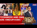 Anand ranganathan claims congress and dmk are hinduphobic  pranesh kumar roy  india upfront